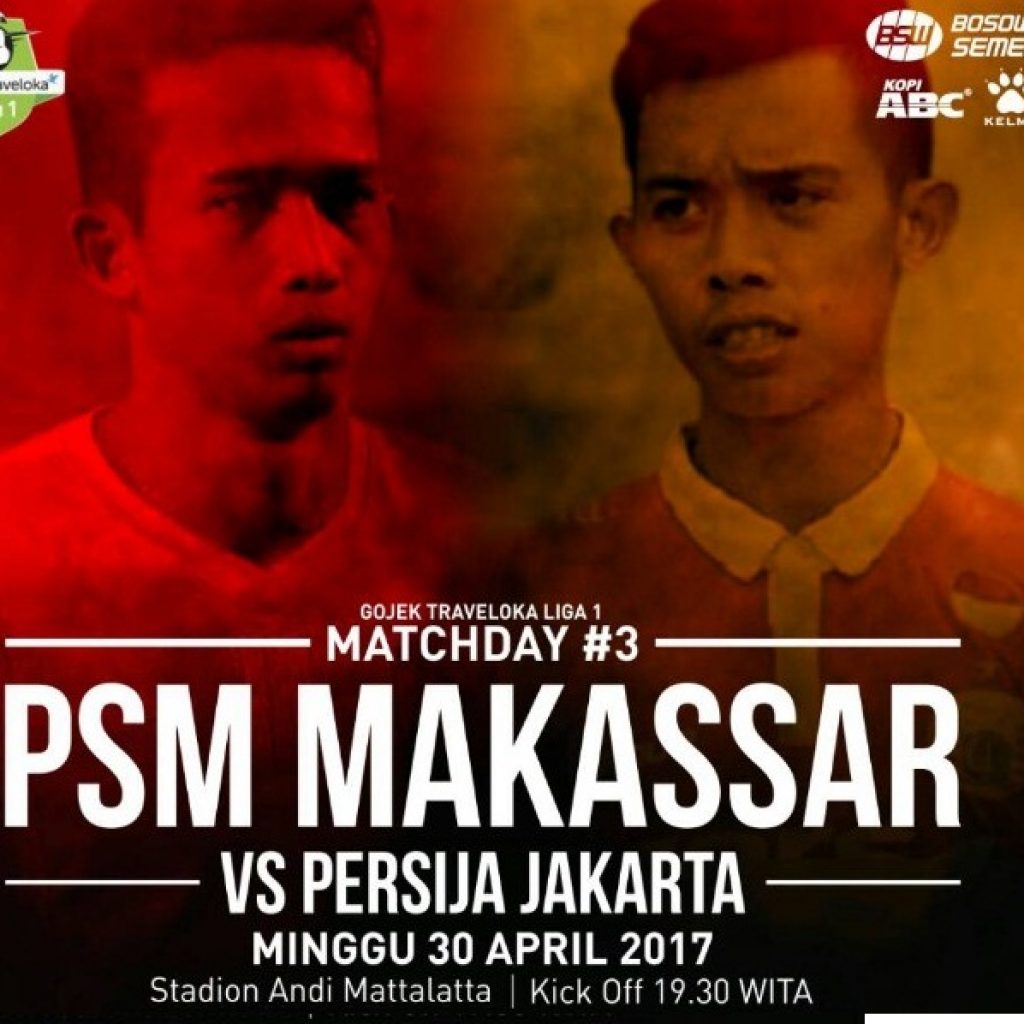 Live Streaming PSM Makasar vs Persija, Siaran Langsung Liga 1 Hari Ini di TV One