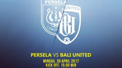 Live Streaming Persela vs Bali United, Siaran Langsung Liga 1 Hari Ini