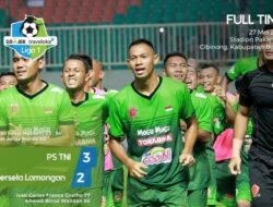 Bekuk Persela 3-2, PS TNI Tempel PSM Makasar di Papan Klasemen