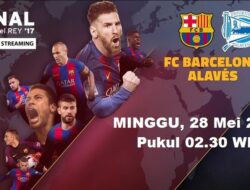 Live Streaming Barcelona vs Alaves, Siaran Langsung Final Copa Del Rey Malam Ini