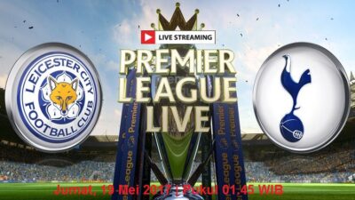 Live Streaming Leicester City vs Tottenham Hotspur, Siaran Langsung Liga Inggris Malam Ini