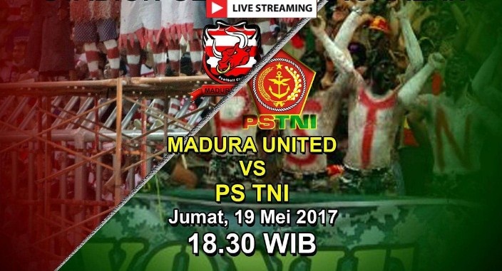 live streaming madura United vs PS TNI siaran langsung Liga 1 hari ini di TV One
