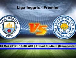 Live Streaming Manchester City vs Leicester, Siaran Langsung Liga Inggris Malam Ini