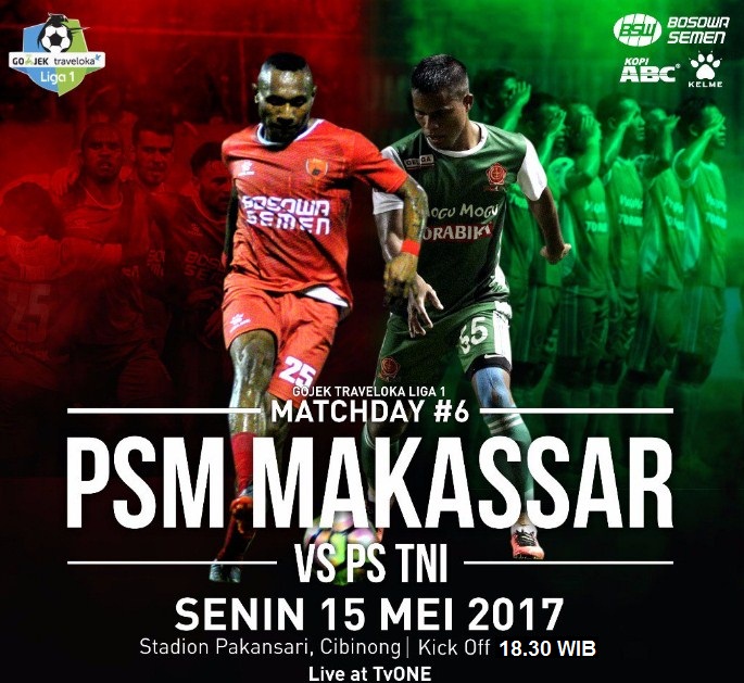 Live Streaming PS TNI vs PSM Makasar, Siaran Langsung Liga 1 Hari Ini