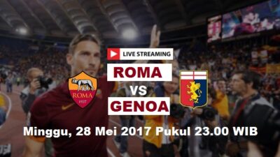 Live Streaming Roma vs Genoa, Siaran Langsung Liga Italia Malam Ini