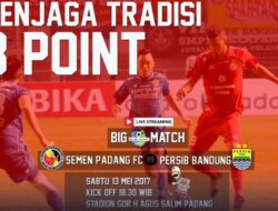 Live Streaming Semen Padang vs Persib, Siaran Langsung Liga 1 Hari Ini