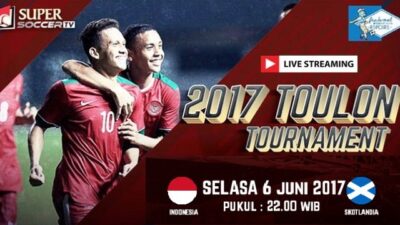 Live Streaming Indonesia vs Skotlandia, Siaran Langsung Toulon Tournament 2017 Malam Ini