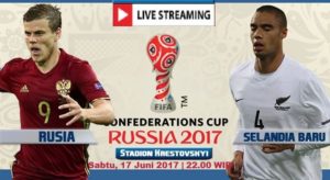 Live Streaming Rusia vs Selandia Baru, Siaran Langsung Piala Konfederasi Malam Ini