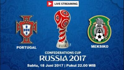 Live Streaming Portugal vs Meksiko, Siaran Langsung Piala Konfederasi Malam Ini