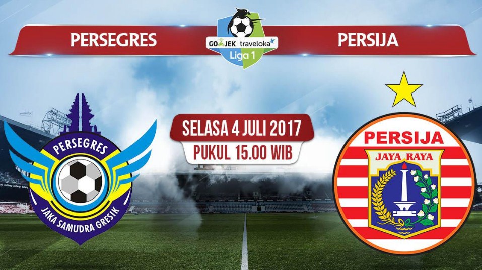TV Online – Live Streaming Persegres Gresik United vs Persija, Siaran Langsung Liga 1 Hari Ini, Selasa 4/7/2017