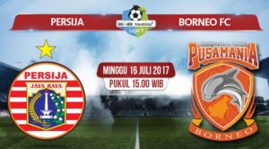TV Online – Live Streaming Persija vs Pusamania Borneo FC, Siaran Langsung Liga 1 Hari Ini, Minggu 16/7/2017