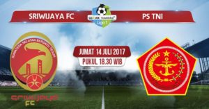 TV Online – Live Streaming Sriwijaya FC vs PS TNI, Siaran Langsung Liga 1 Hari Ini, Jumat 14/7/2017