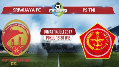 TV Online – Live Streaming Sriwijaya FC vs PS TNI, Siaran Langsung Liga 1 Hari Ini, Jumat 14/7/2017