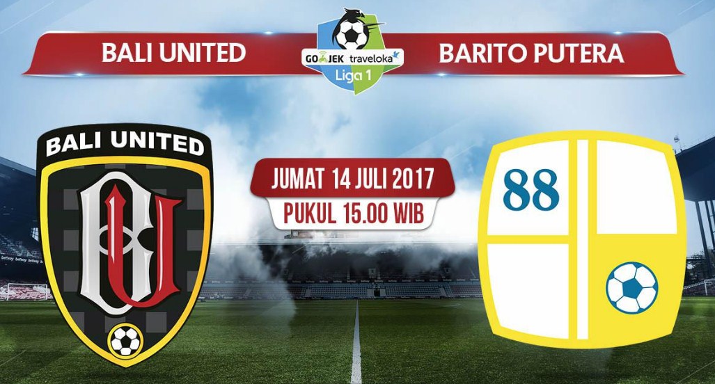 live streaming Bali United vs Barito Putera, siaran langsung liga 1 hari ini di TV One