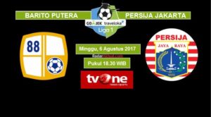 TV Online – Live Streaming Barito Putera vs Persija, Siaran Langsung Liga 1 Hari Ini, Minggu 6/8/2017