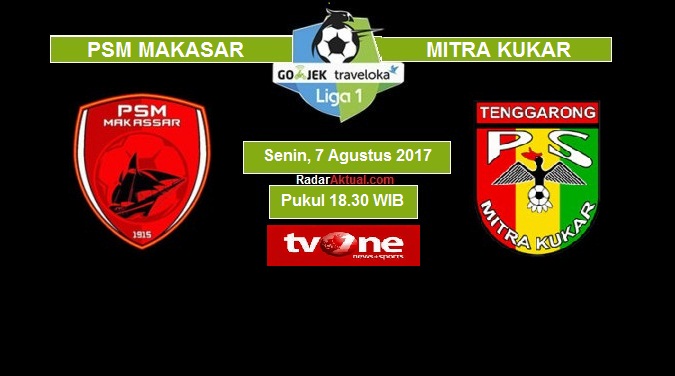 Live Streaming PSM Makasar vs Mitra Kukar, siaran langsung liga 1 hari ini di TV One