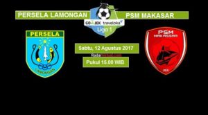 TV Online – Live Streaming Persela vs PSM Makasar, Siaran Langsung Liga 1 Hari Ini, Sabtu 12/8/2017