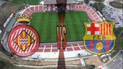 Live Streaming Girona vs Barcelona, siaran langsung liga spanyol malam ini