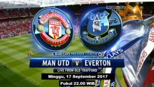 Prediksi Liga Inggris : Live Streaming MU vs Everton, Siaran Langsung Minggu, 17/9/2017