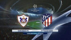 TV Online – Live Streaming Qarabag vs Atletico Madrid, Siaran Langsung Liga Champions Malam Ini, Rabu 18/10/2017