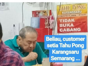 Viral! Orang Terkaya Indonesia Makan Tahu Pong di Warung Sederhana Semarang