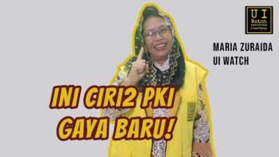 UI Watch Bongkar Ciri-Ciri Komunis Gaya Baru Di Sekitar Kita