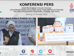 Terkait Gagal Ginjal Akut Pada Anak, BPOM Pidanakan Yarindo Farmatama dan Produsen Unibebi
