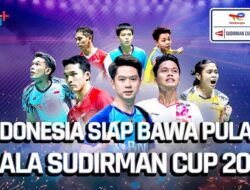 Tim Bulutangkis Indonesia Siap Segel Gelar Juara di Piala Sudirman 2023