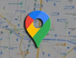 Google Bakal Hapus Permanen Riwayat Lokasi Pengguna Google Maps