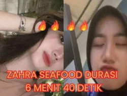 Viral! Video Asli Zahra Seafood 6 Menit 40 Detik, Banyak Yang Cari Link nya