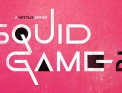Fakta Seputar Squid Game Season 2, Tayang di Netflix 26 Desember 2024