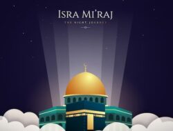 Bagaimana Sains Menjelaskan Peristiwa Suci Isra Mi’raj?