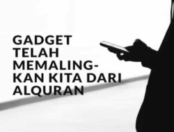 Bahaya Kecanduan Main Hp: Menggerus Ibadah Hingga Merusak Muamalah