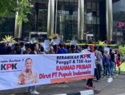 KPK Didesak Serius Tangani Dugaan Korupsi PT Pupuk Indonesia Rp. 8,3 Triliun