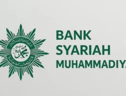 Muhammadiyah Siap Luncurkan Bank Syariah Miliknya, Ini Bocorannya