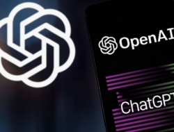 Valuasi OpenAI Melonjak, Tertinggi di Antara StartUp AI Tembus Hingga Rp. 5.374 Triliun