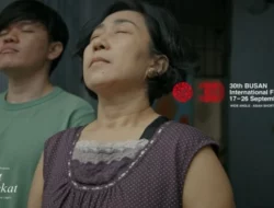 Bangga! 6 Film Indonesia Tayang di Busan International Film Festival 17-26 September 2025