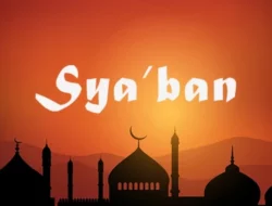 Ini Asal Muasal Nama Sya’ban