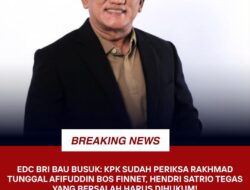 Kasus Dugaan Korupsi EDC BRI Menguat, KPK Periksa Bos Finnet, Hendri Satrio: Yang Bersalah Harus Dihukum