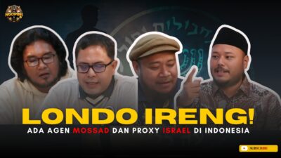 Londo Ireng! Ada Agen Mossad dan Proxy Israel di Indonesia