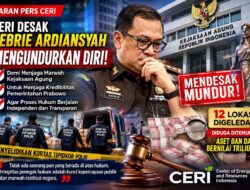 CERI Desak Febrie Adriansyah Mengundurkan Diri Demi Menjaga Marwah Kejaksaan Agung dan Kredibilitas Pemerintahan Prabowo