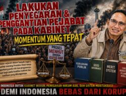 Momentum Melakukan Penyegaran & Pengantian Menteri pada Kabinet Merah Putih