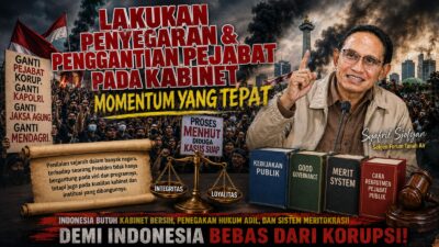 Momentum Melakukan Penyegaran & Pengantian Menteri pada Kabinet Merah Putih